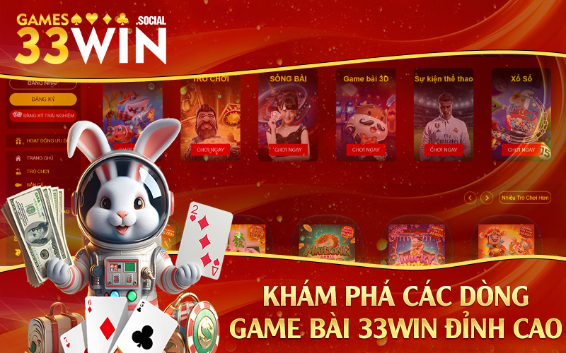 Khám phá các dòng game bài 33Win đỉnh cao